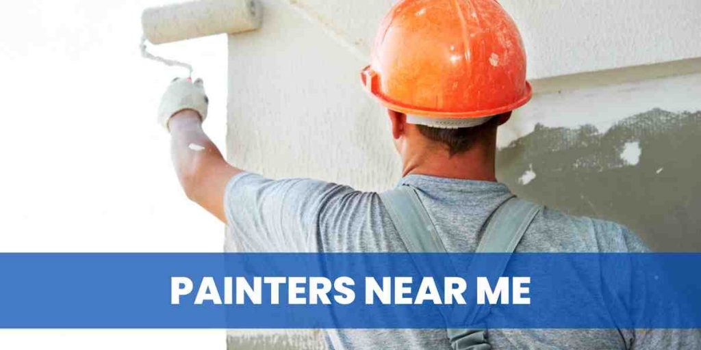 Painters Near Me